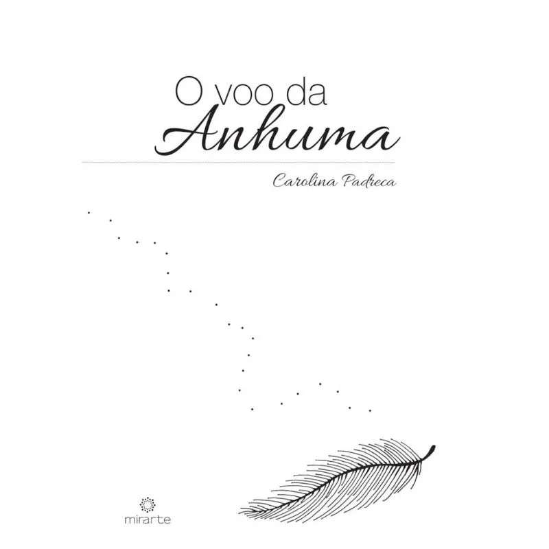 O voo da Anhuma
