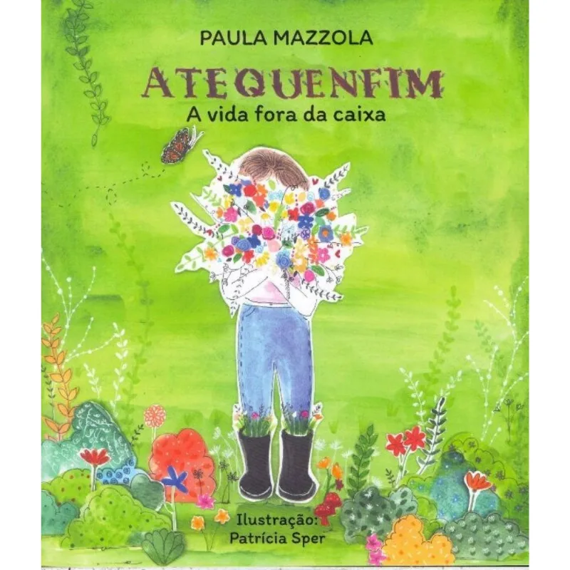 Atequenfim: A Vida Fora Da Caixa - Livro 02