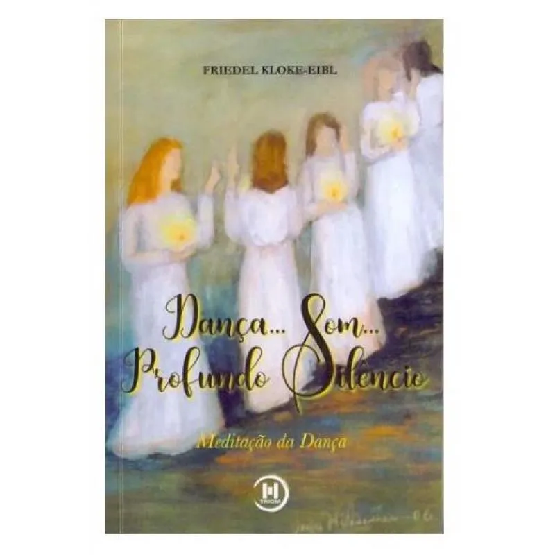 Dança... som... profundo silêncio - meditação da dança