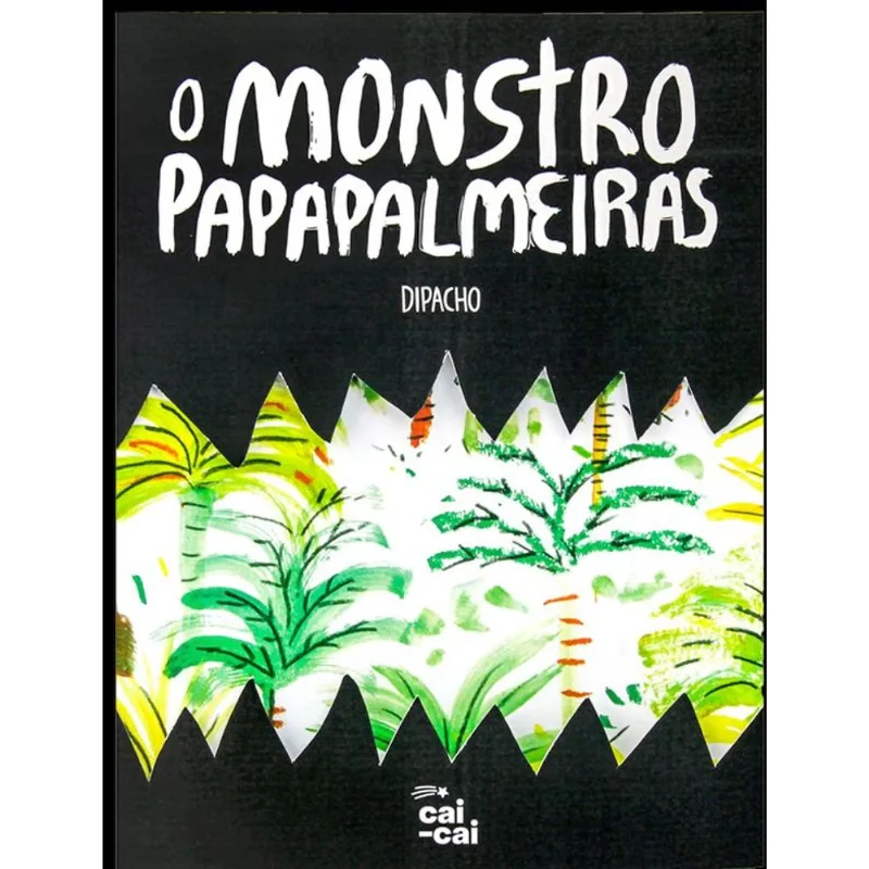 O MONSTRO PAPAPALMEIRAS