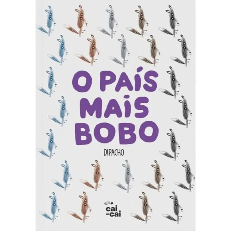 O PAÍS MAIS BOBO