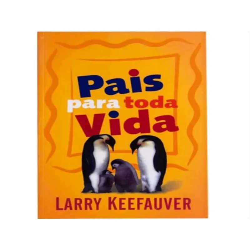 PAIS PARA TODA A VIDA