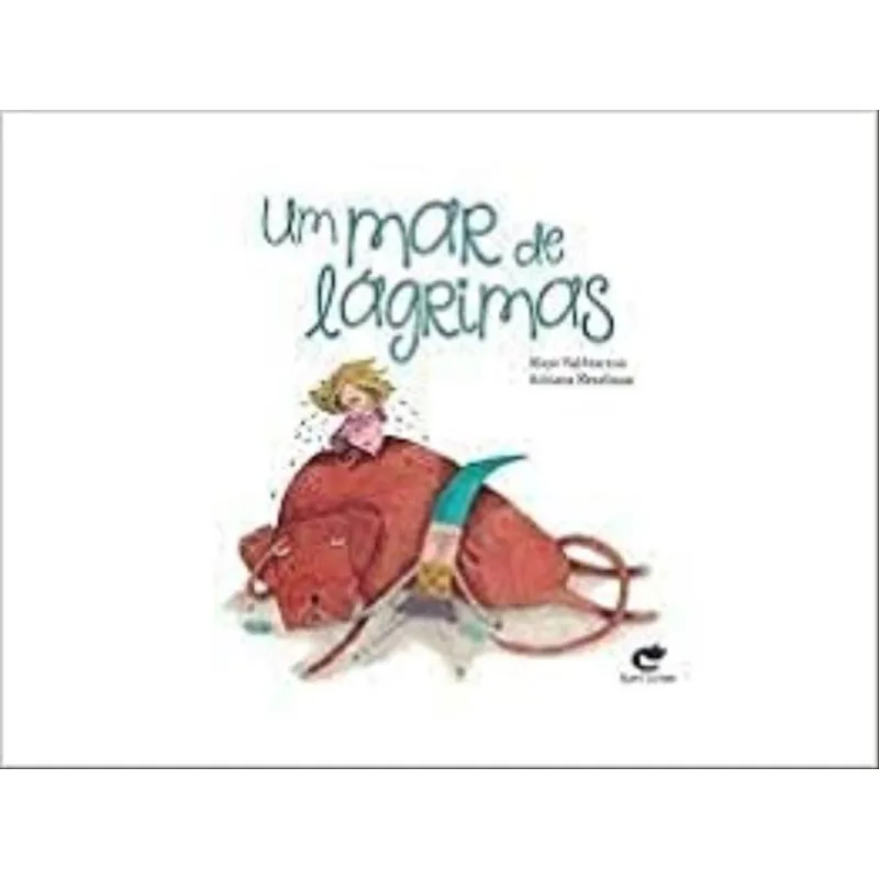 Um Mar De Lágrimas