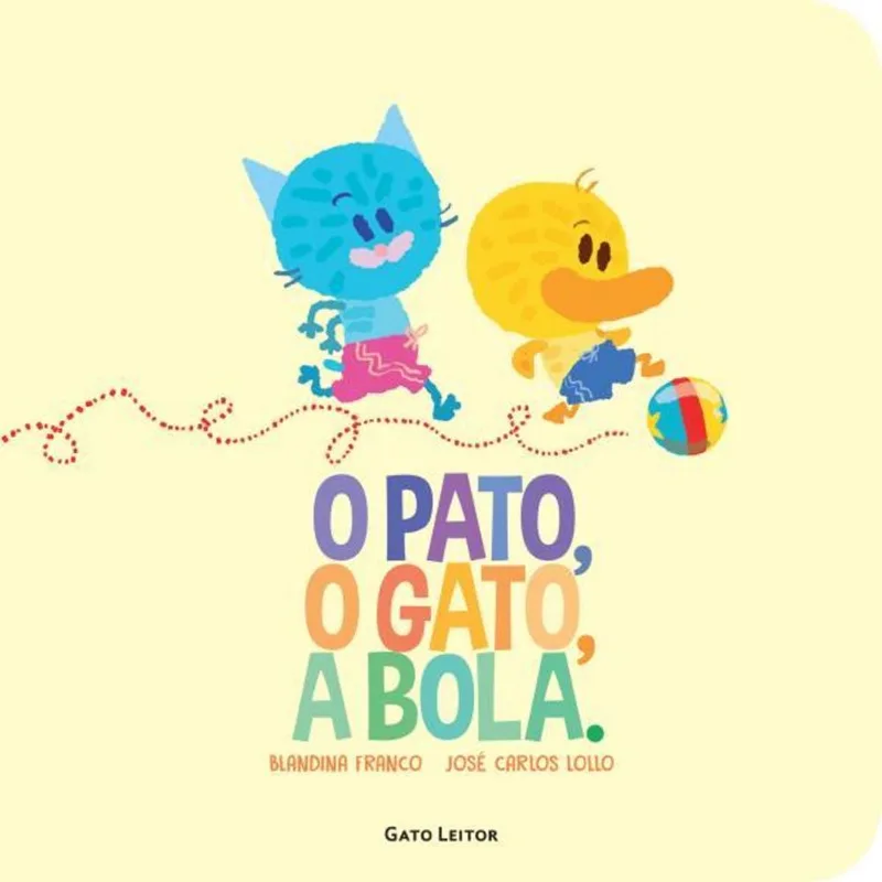 O PATO, O GATO, A BOLA