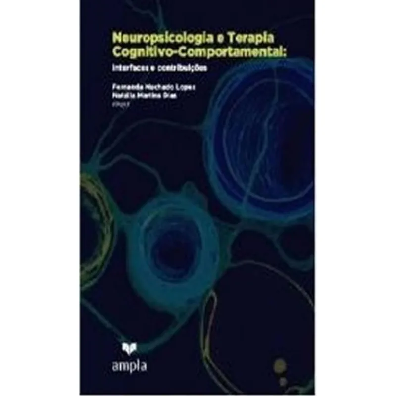 NEUROPSICOLOGIA E TERAPIA COGNITIVO-COMPRPOTAMENTAL
