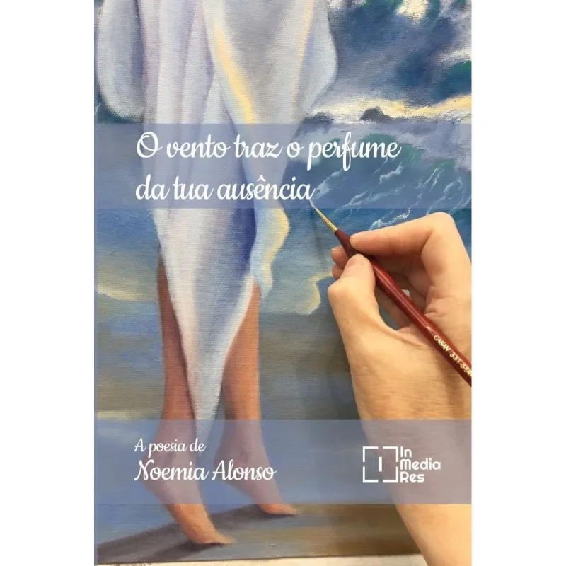 O Vento Traz O Perfume Da Tua Ausência