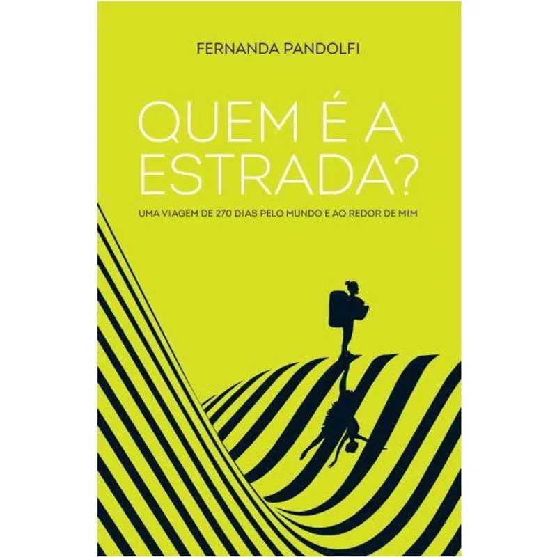 Quem é a estrada?
