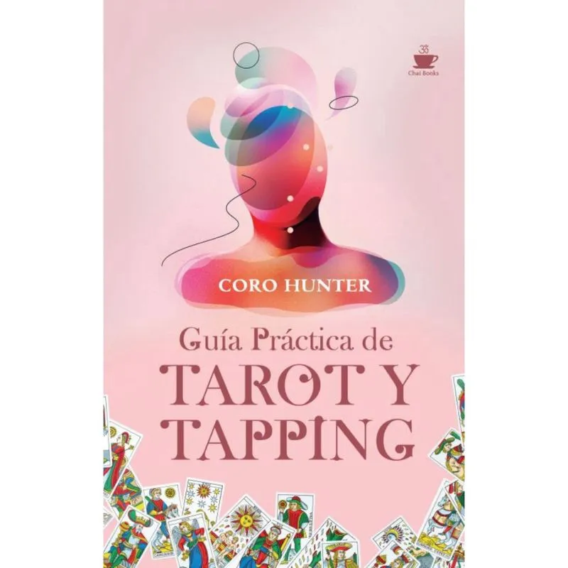 Guía Práctica de Tarot y Tapping