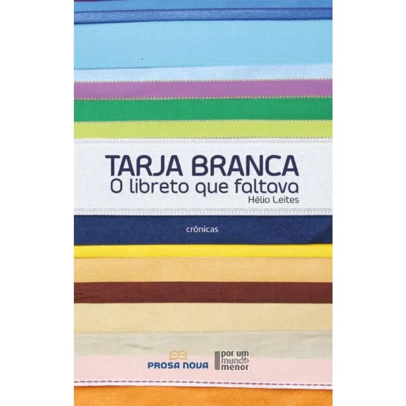 Tarja Branca: o libreto que faltava