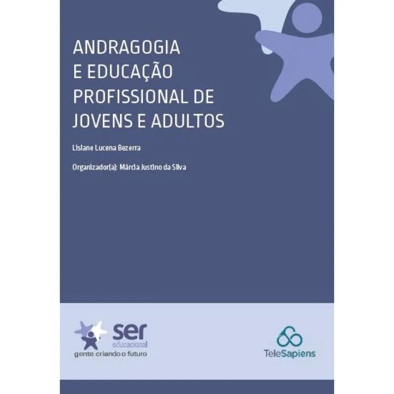 Andragogia e Educação Profissional de Jovens e Adultos
