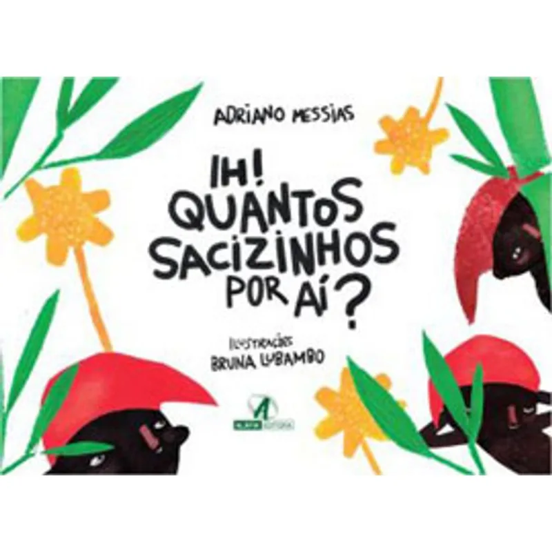 IH! QUANTOS SACIZINHOS POR AÍ?