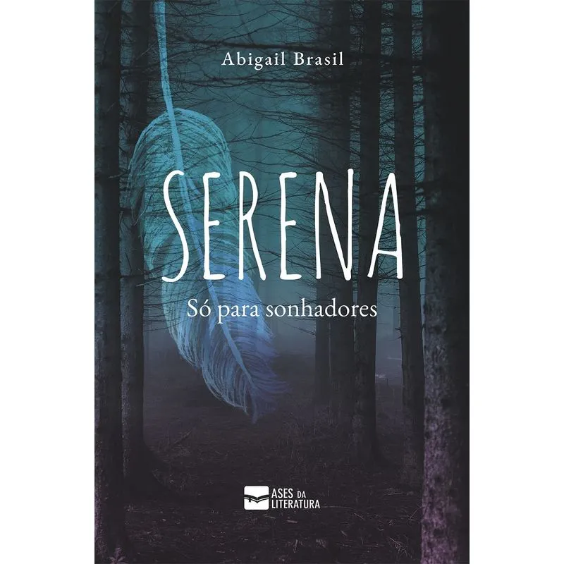 Serena - Só Para Sonhadores