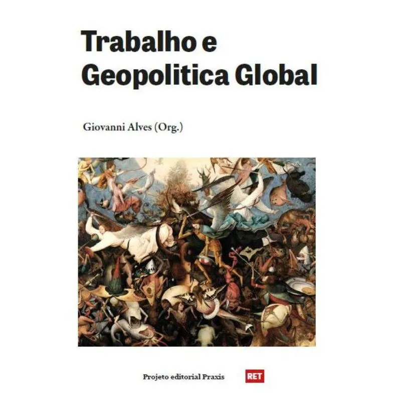 Trabalho e Geopolitica Global