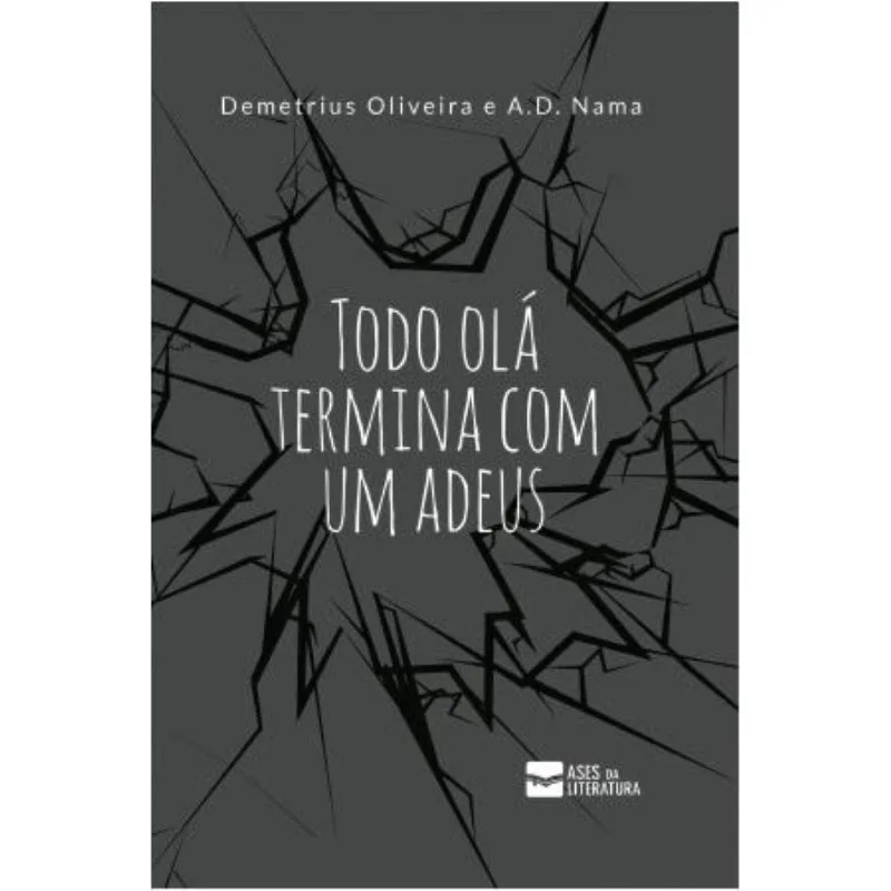 Todo olá termina com um adeus