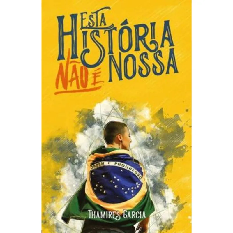 ESTA HISTÓRIA NÃO É NOSSA