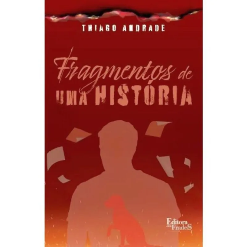 FRAGMENTOS DE UMA HISTÓRIA