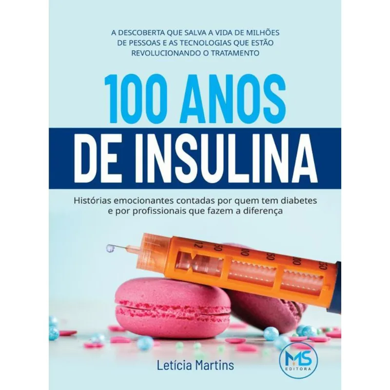 100 ANOS DE INSULINA