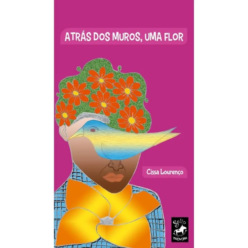 ATRÁS DOS MUROS, UMA FLOR