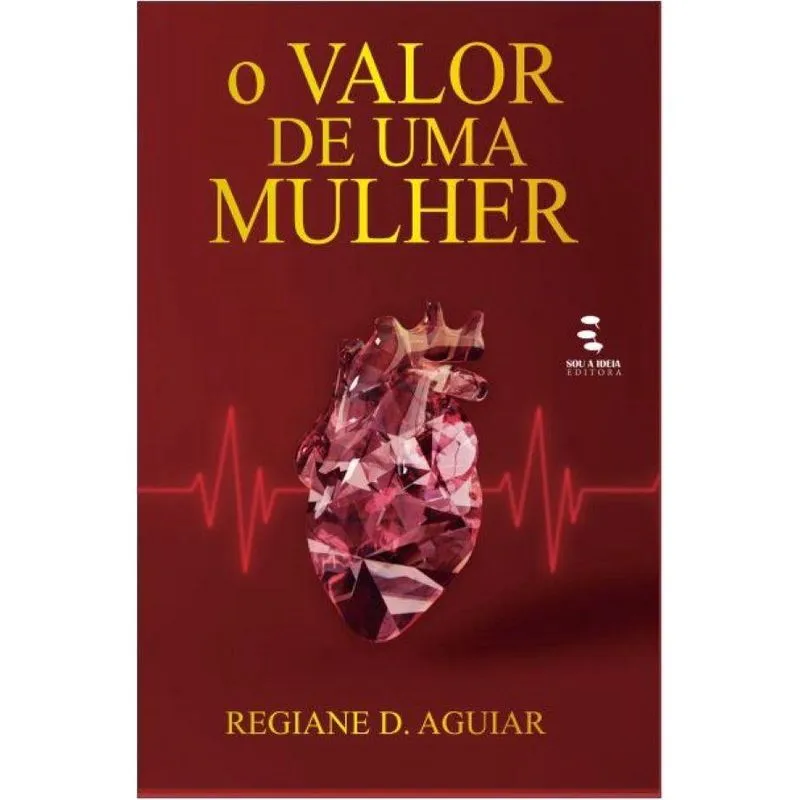 O valor de uma mulher