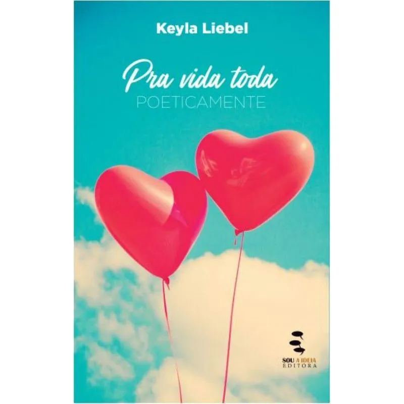 Pra Vida Toda - Poeticamente