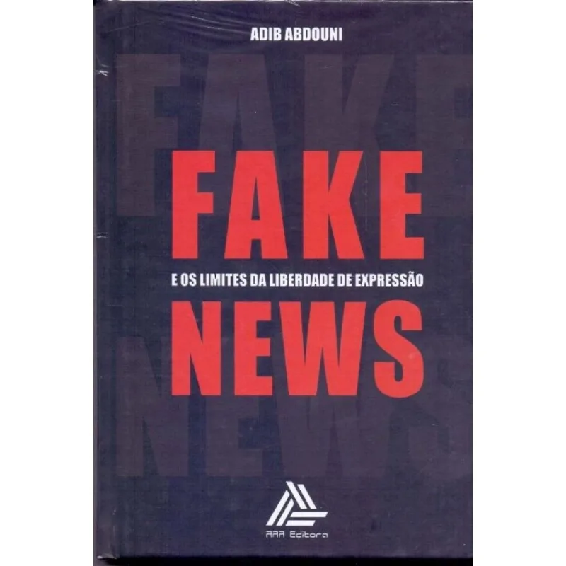 Fake News: E Os Limites Da Liberdade De Expressao
