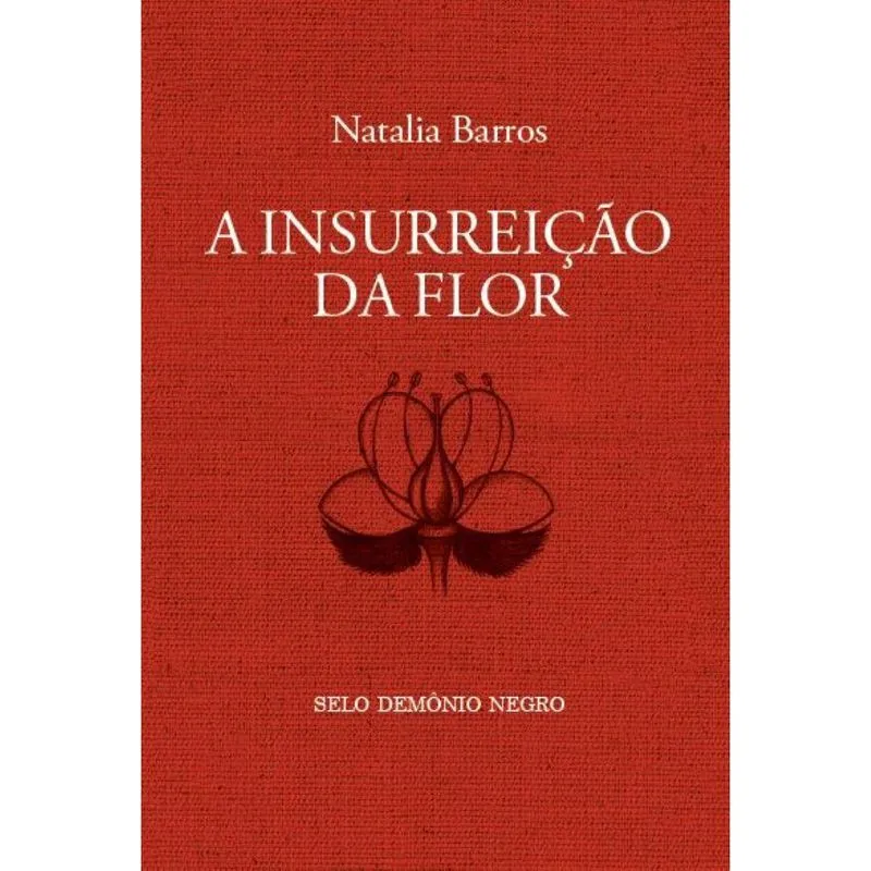 A insurreição da flor