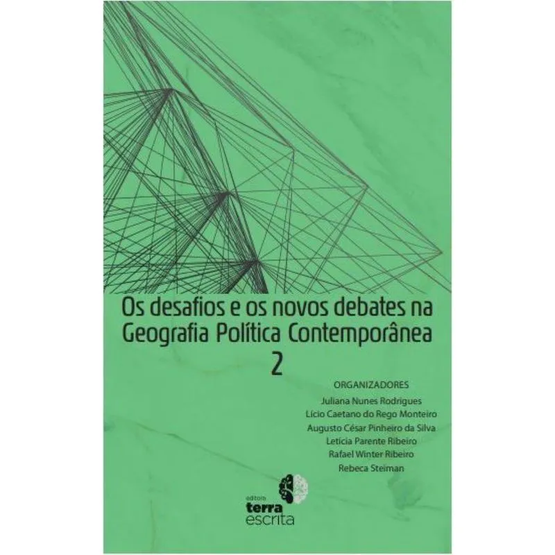 Os desafios e os novos debates na Geografia Política Contemporânea 2