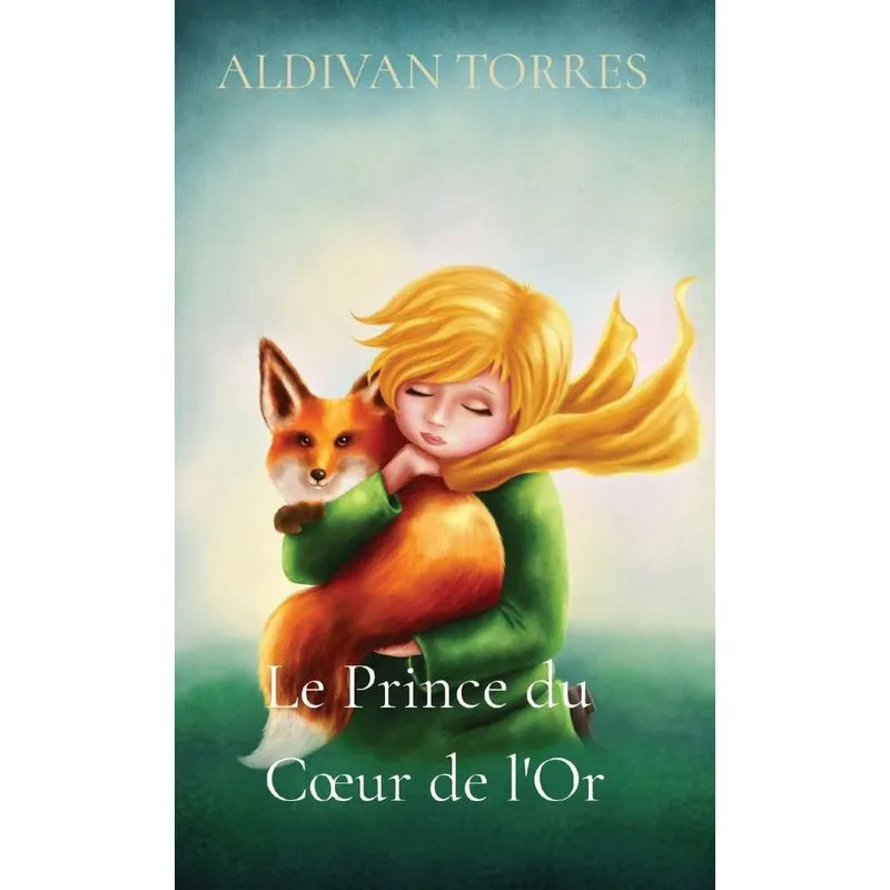 Le Prince du Cœur de lOr