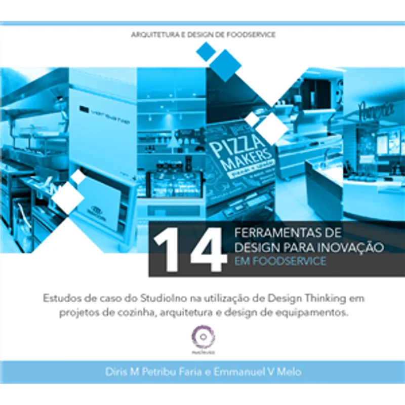 14 Ferramentas de Design para Inovação em Food Service