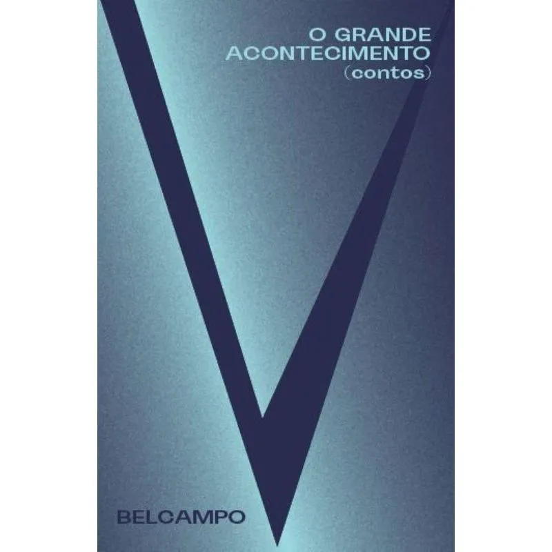O Grande Acontecimento