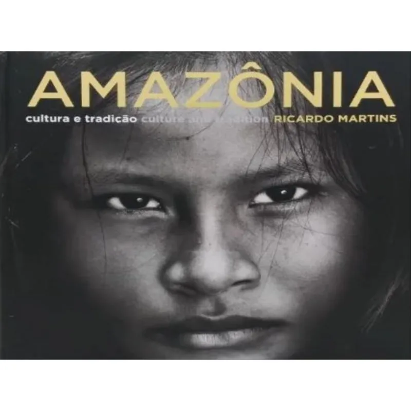 AMAZÔNIA - CULTURA E TRADIÇÃO