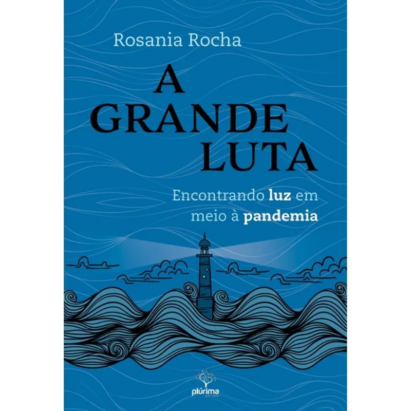 A GRANDE LUTA