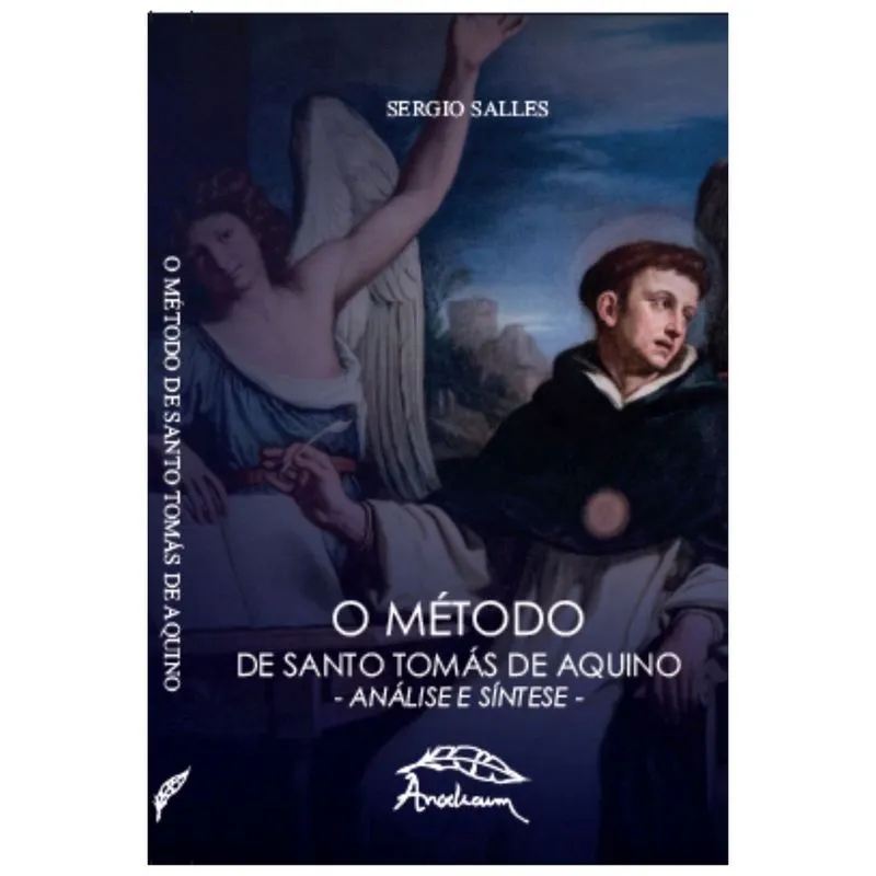 O Método de Santo Tomás de Aquino (Sergio Salles)