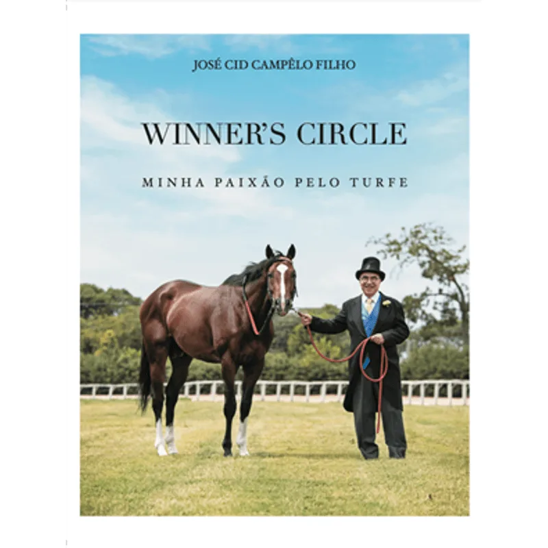 Winners Circle - Minha Paixão pelo Turfe