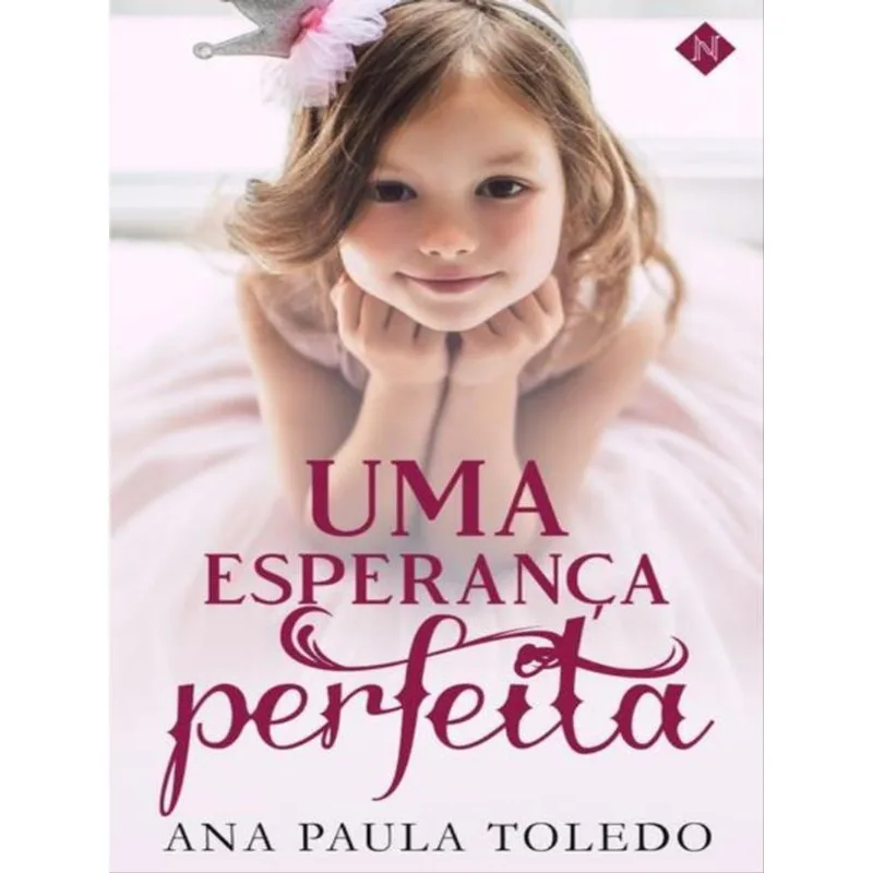 UMA ESPERANÇA PERFEITA