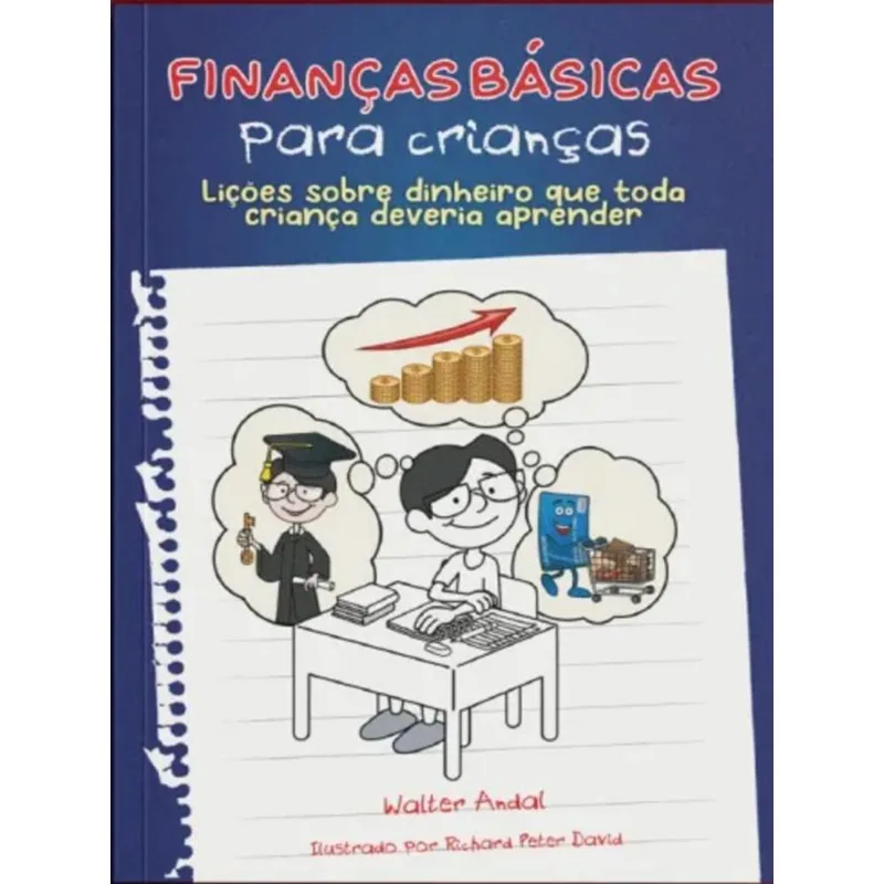 FINANÇAS BÁSICAS PARA CRIANÇAS