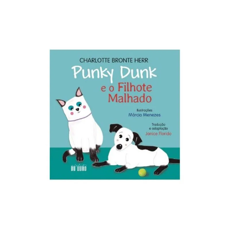 PUNKY DUNK E O FILHOTE MALHADO