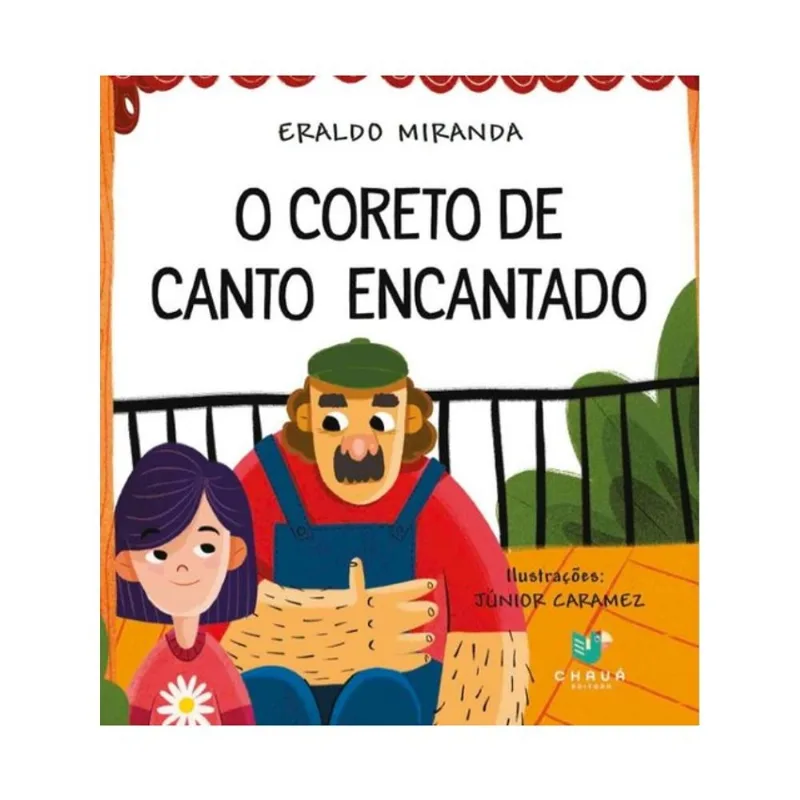 O CORETO DE CANTO ENCANTADO