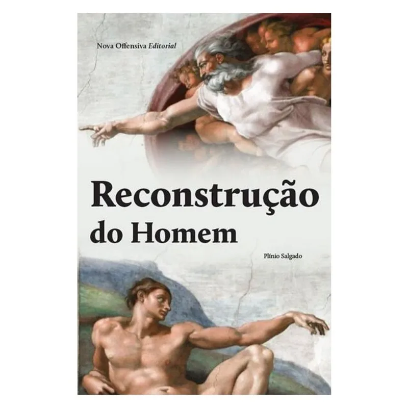RECONSTRUÇÃO DO HOMEM