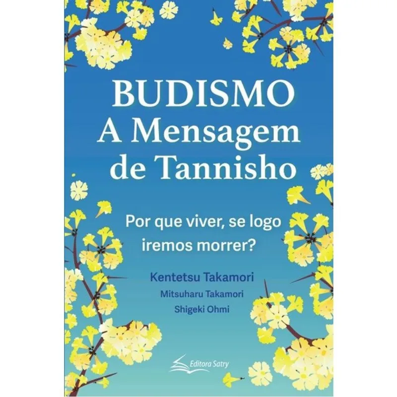 BUDISMO - A MANSAGEM DE TANNISHO