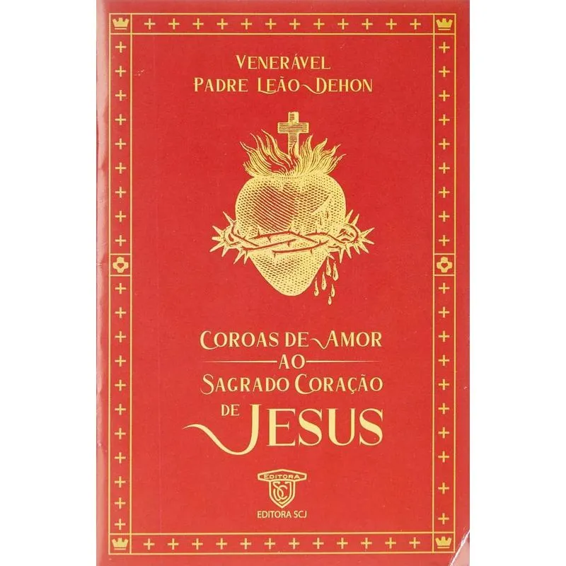 Coroas De Amor Ao Sagrado Coração De Jesus