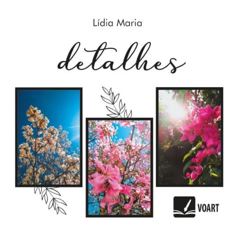 Detalhes: Uma ótica da fotografia