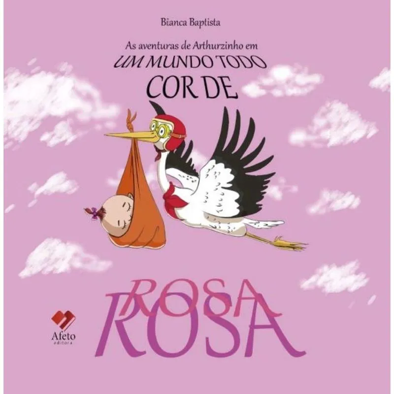 As Aventuras De Arthurzinho Em Um Mundo Todo Cor De Rosa