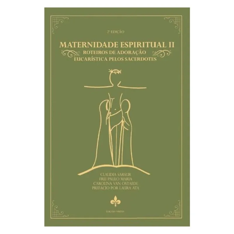 MATERNIDADE ESPIRITUAL II