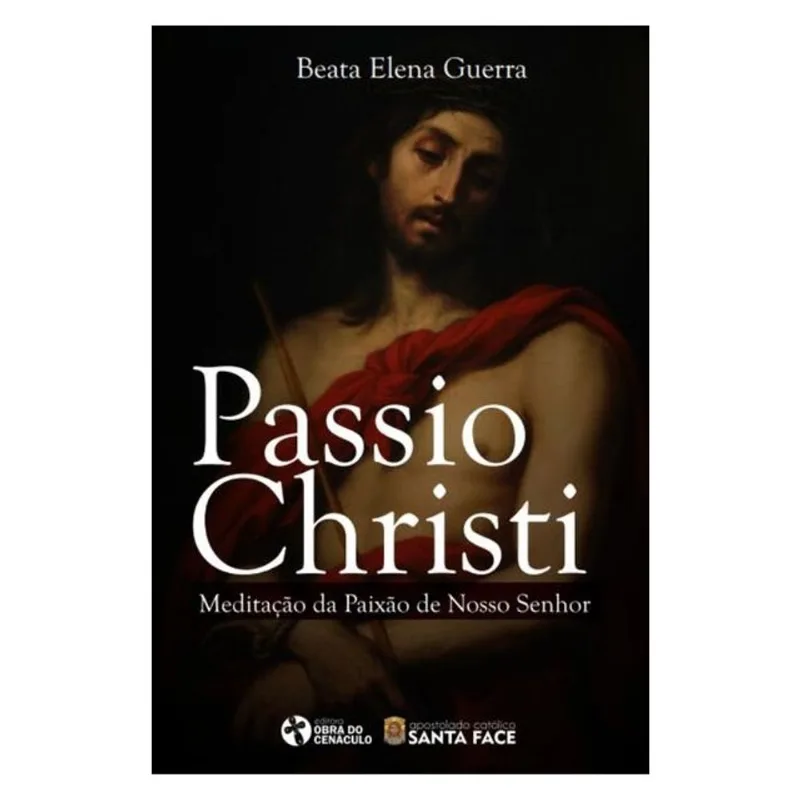 PASSIO CHRISTI