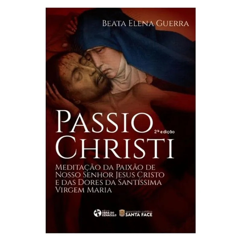 PASSIO CHRISTI