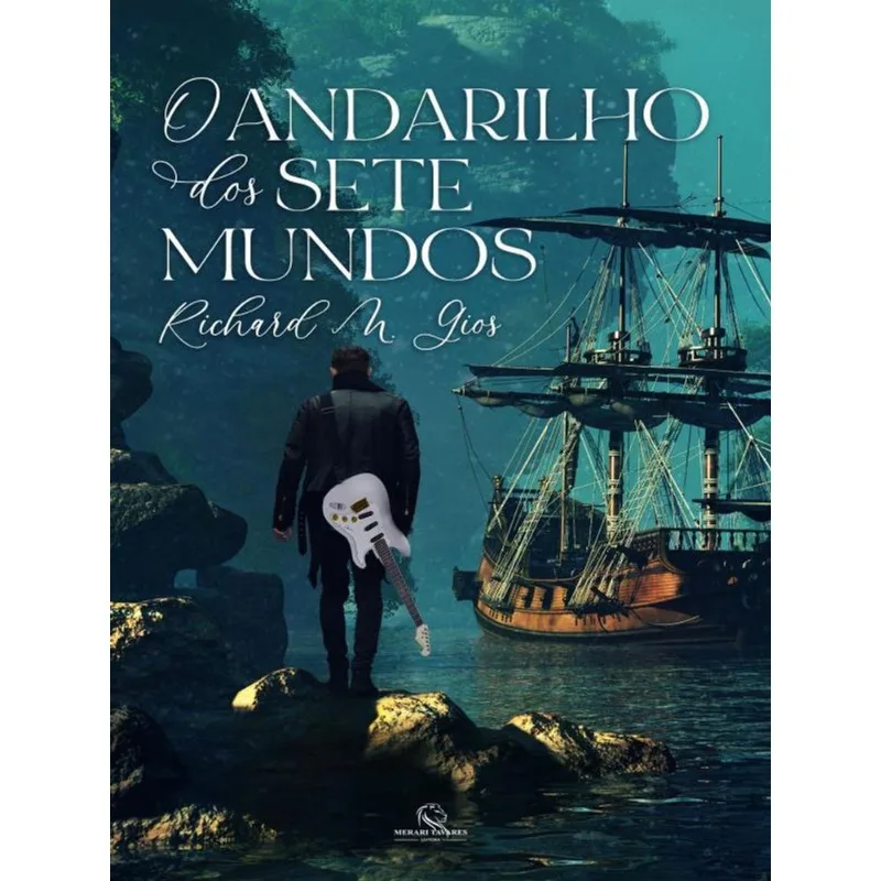 O ANDARILHO DOS SETE MUNDOS