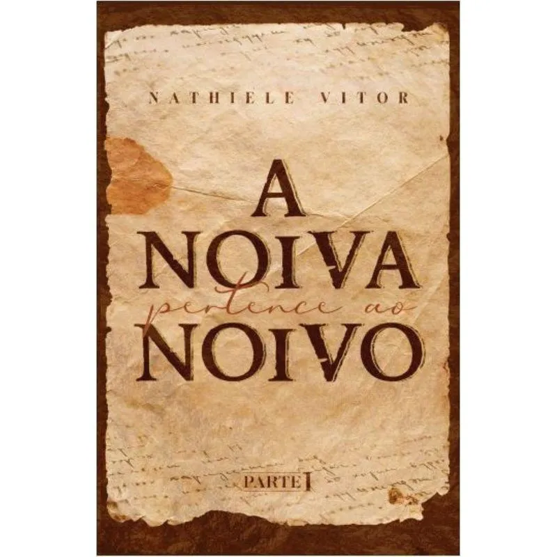 A noiva pertence ao noivo parte 1