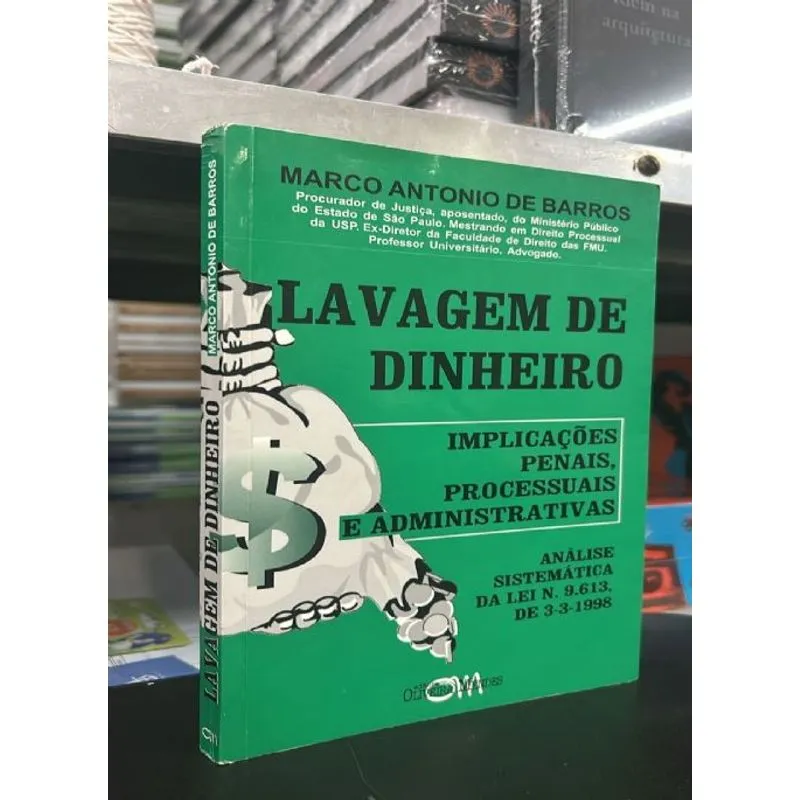 Usado - Lavagem De Dinheiro: Implicações Penais, Processuais E Administrativas