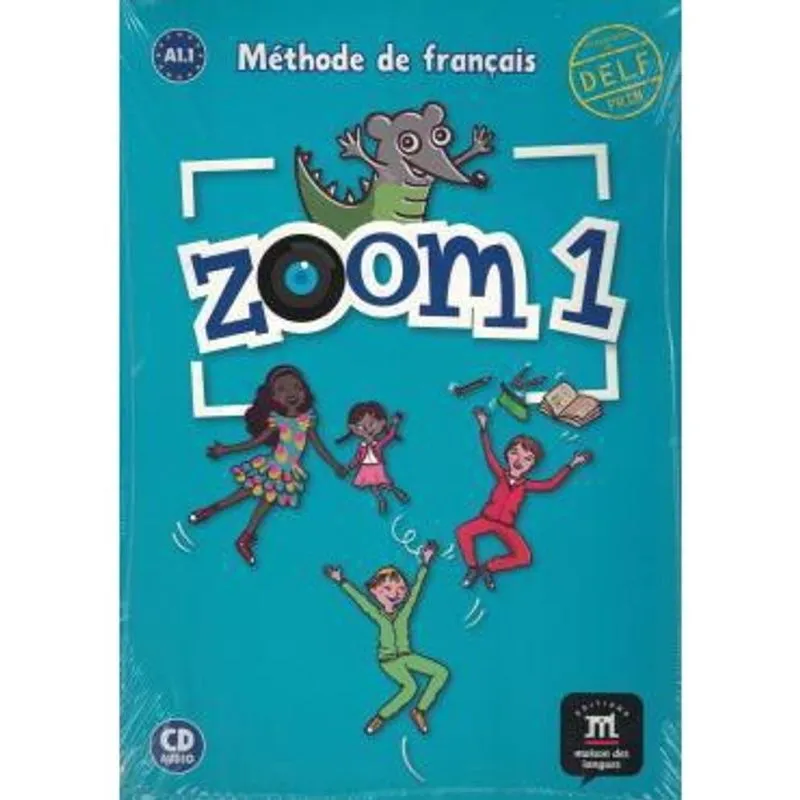 Cil - zoom 1 - livre de leleve avec cahier dactivites et cd audio 1 - A1.1